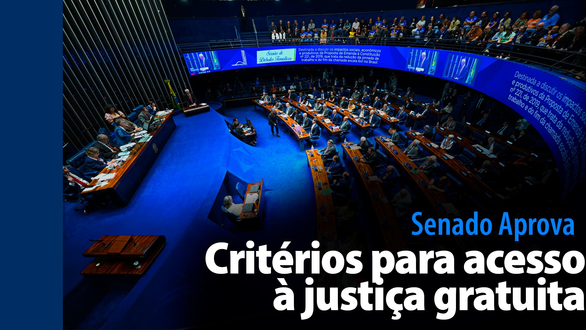 senado-aprova:-criterios-para-acesso-a-justica-gratuita