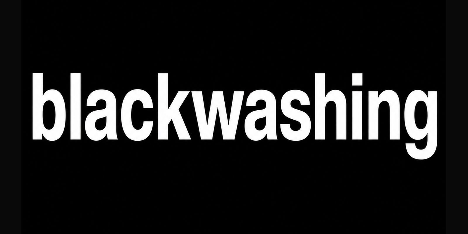 entenda-o-que-e-blackwashing-e-como-o-“antirracismo-de-aparencia”-atua