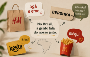 o-fatidico-dia-em-que-uma-marca-deixa-de-parecer-estrangeira