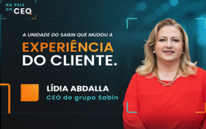 na-pele-de-lidia-abdalla,-ceo-do-grupo-sabin